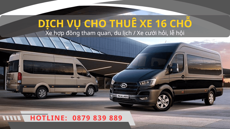 thuê xe 16 chỗ Biên Hòa Đồng Nai